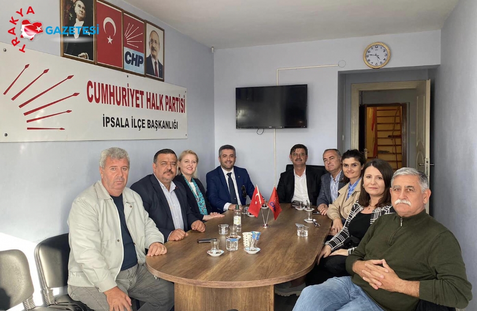 Becan’dan CHP İpsala’ya Ziyaret