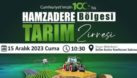 Hamzadere Bölgesi Tarım Zirvesi Toplantısı, Bugün Gerçekleştirilecek.