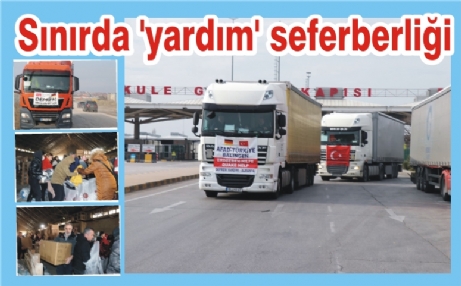 Sınırda “Yardım” Seferberliği