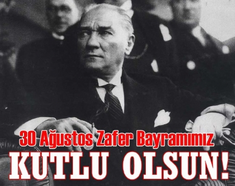 Zaferin Adı : 30 Ağustos