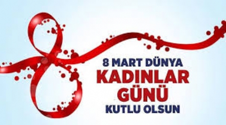 Belediye 8 Mart Dünya Kadınlar Günü Programını İptal Etti.