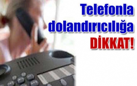 Telefon Dolandırıcıları İpsala’da…